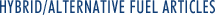 Hybrid/Alternative Fuel Articles